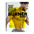 Men's Health 28-Day Belly Fat Burner Workout Planner – 48 Exercises to Burn Fat & Chisel Your Abs